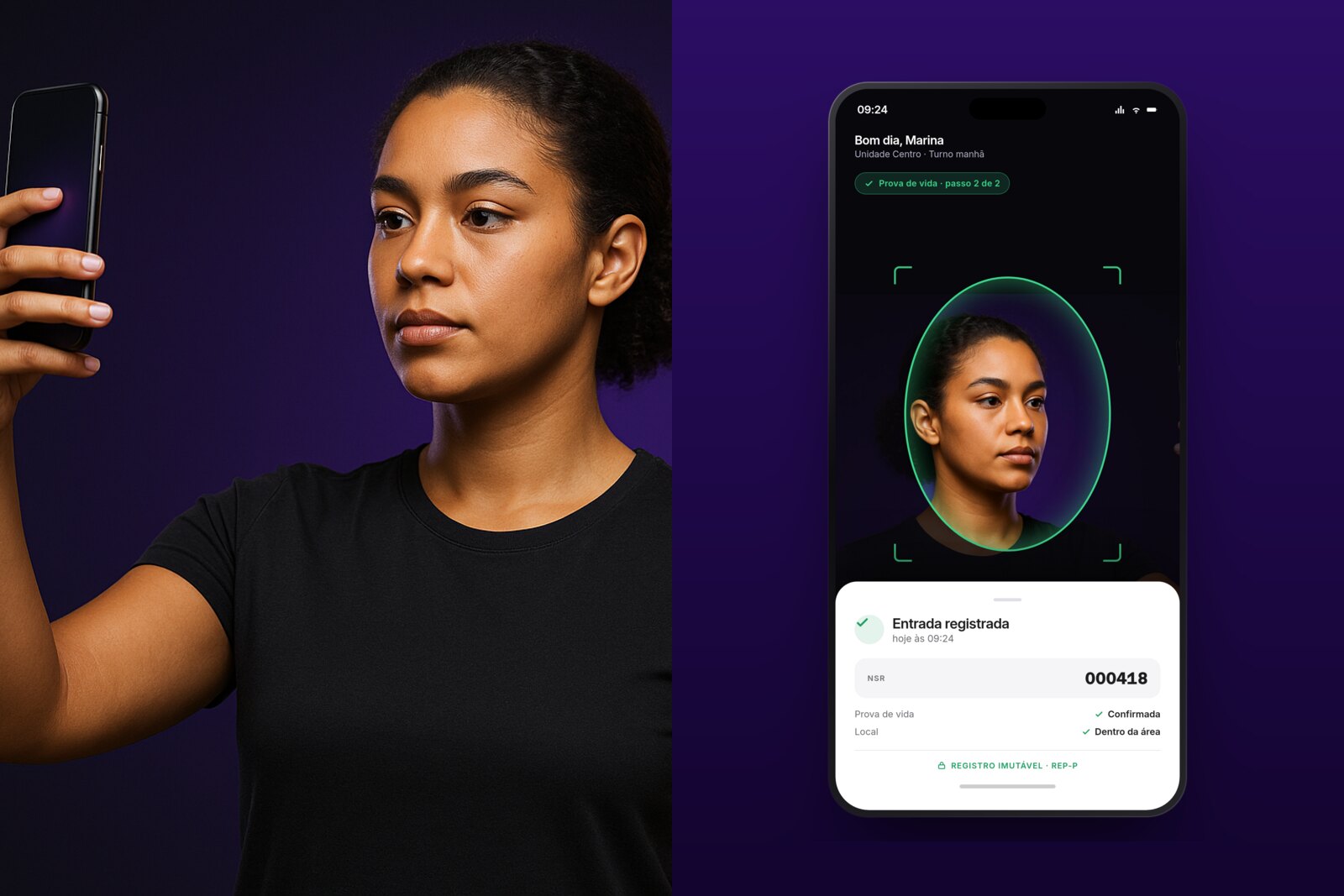 À esquerda, a funcionária ergue o celular para o reconhecimento facial. À direita, a tela do app mostra o rosto dela enquadrado no oval de prova de vida e o comprovante: entrada registrada às 09:24, NSR 000418.